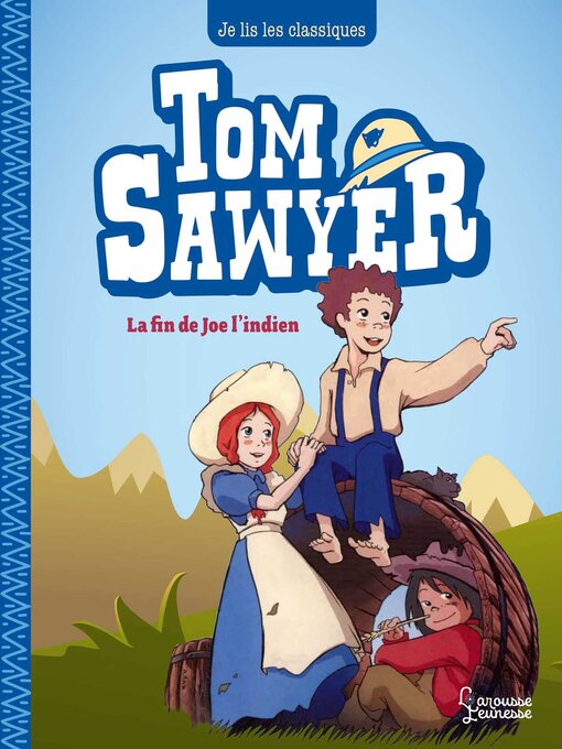 Title details for Tom Sawyer T3, Joe l'indien by Mark Twain - Wait list